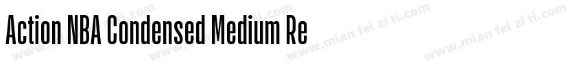 Action NBA Condensed Medium Regular字体转换
